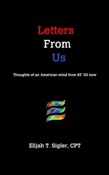 Paperback Letters From Us: Verses of an american mind from 92' til' now Book