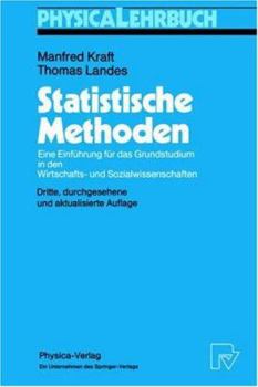 Paperback Statistische Methoden: Eine Einführung Für Das Grundstudium in Den Wirtschafts- Und Sozialwissenschaften [German] Book