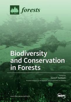 Paperback Biodiversity and Conservation in Forests Book