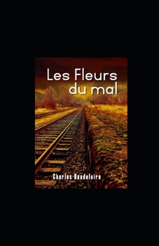 Paperback Les Fleurs du mal illustree [French] Book