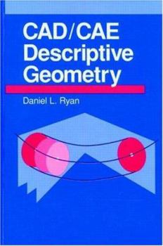 Hardcover Cad/Cae Descriptive Geometry Book