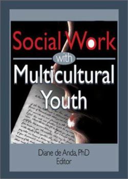 Hardcover Social Work with Multicultural Youth Book