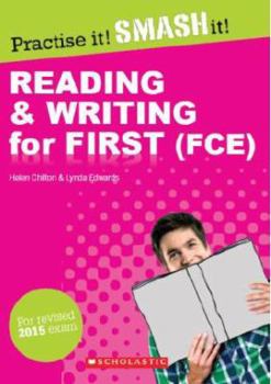 Paperback Reading and Writing for First (FCE) WITH ANSWER KEY (Practise it! Smash it!) Book