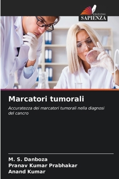 Paperback Marcatori tumorali [Italian] Book