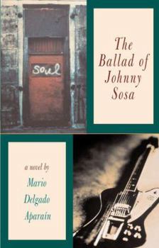 Paperback The Ballad of Johnny Sosa Book