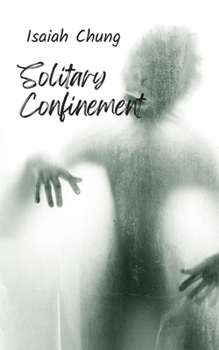 Solitary Confinement