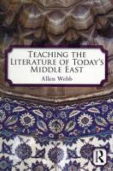 Paperback Teaching the Literature of Today's Middle East Book