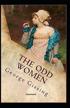 Paperback The Odd Women Annotated Book