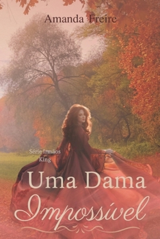 Paperback Uma dama impossível: Irmãos King [Portuguese] Book