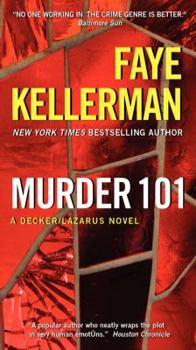 Murder 101 - Book #22 of the Peter Decker/Rina Lazarus