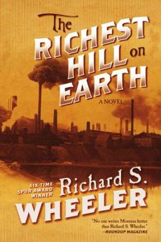 Hardcover The Richest Hill on Earth Book