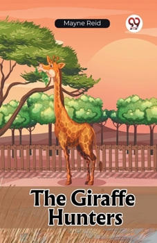 Paperback The Giraffe Hunters Book