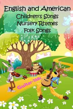 Paperback English and American Children's Songs Nursery Rhymes Folk Songs: Guitar-TABs Book