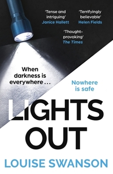 Paperback Lights Out: The Chilling, Unputdownable Thriller That You Won't Be Able to Put Down in 2025! Book