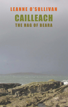 Paperback Cailleach: The Hag of Beara Book