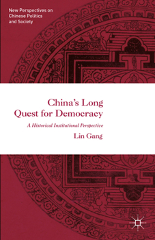 Paperback China's Long Quest for Democracy Book