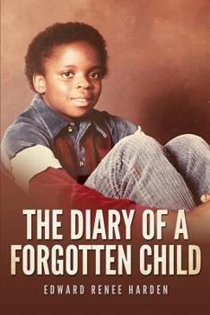 Paperback The Diary of a Forgotten Child Book