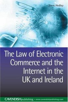 Paperback The Law of Electronic Commerce and the Internet in the UK and Ireland Book