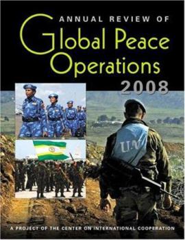 Paperback Annual Review of Global Peace Operations 2008 Book