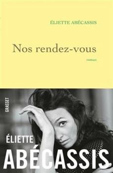 Paperback Nos rendez-vous [French] Book