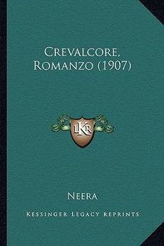 Paperback Crevalcore, Romanzo (1907) [Italian] Book