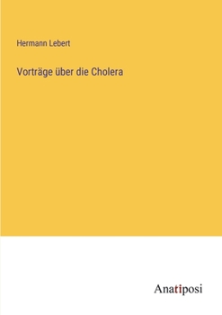 Paperback Vorträge über die Cholera [German] Book