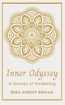 Paperback Inner Odyssey: A Journey Of Awakening Book