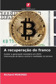 Paperback A recuperação do franco [Portuguese] Book