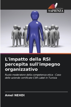 Paperback L'impatto della RSI percepita sull'impegno organizzativo [Italian] Book