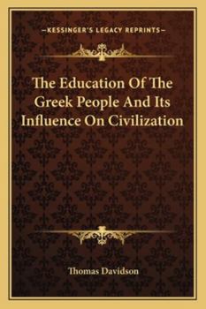 Paperback The Education Of The Greek People And Its Influence On Civilization Book