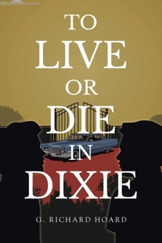 Paperback To Live or Die in Dixie Book