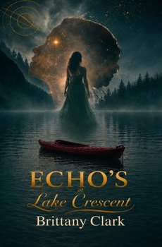Paperback Echos at Lake Crescent: Book one Book