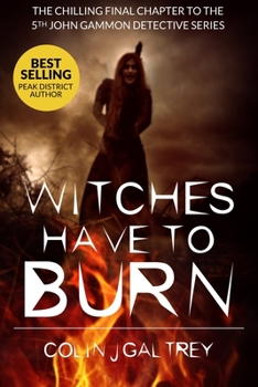 Paperback Witches Have to Burn Book