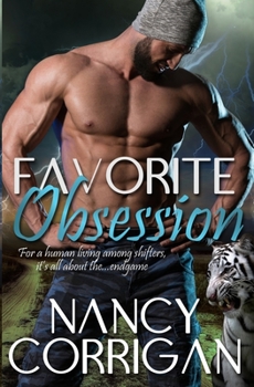 Favorite Obsession - Book #3 of the Shifter World: Royal-Kagan