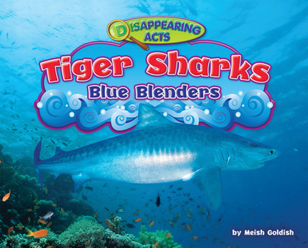 Paperback Tiger Sharks: Blue Blenders Book