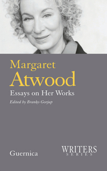 Paperback Margaret Atwood: Essays on Her Works Book