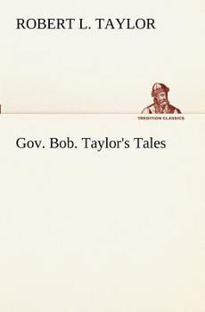 Paperback Gov. Bob. Taylor's Tales Book