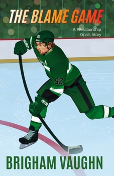 The Blame Game: Special Edition Illustrated Paperback: An M/M Hockey Romance