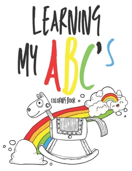 Paperback Learning My Abc's Coloring Book: Coloring Alphabet Letters With Animals For Kids Book