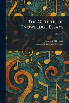 Paperback The Outline of Knowledge Essays Book