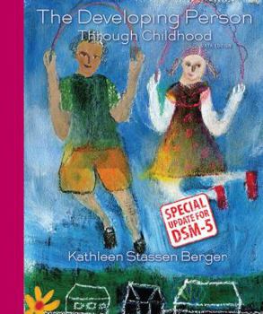 Paperback Developing Person Through Childhood with Updates on Dsm-5 Book