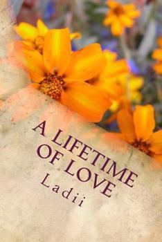 Paperback A Lifetime of Love: The New Chapter Book