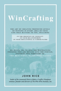 Paperback Wincrafting: The Art of Creating Profound Levels of Winning in Every Area of Your Life Book