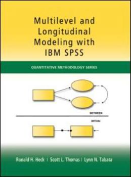 Hardcover Multilevel and Longitudinal Modeling with IBM SPSS Book