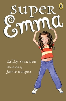 Super Emma - Book #3 of the Emma