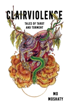 Paperback Clairviolence: Tales of Tarot and Torment Book
