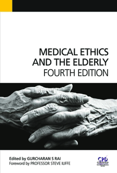 Paperback Medical Ethics and the Elderly Book