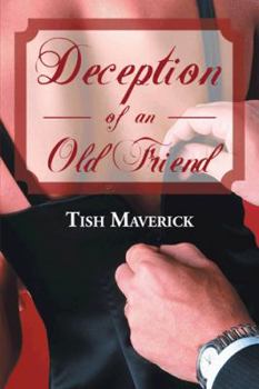 Paperback Deception of an Old Friend Book