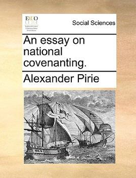 Paperback An Essay on National Covenanting. Book