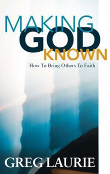 Paperback Making God Known Book